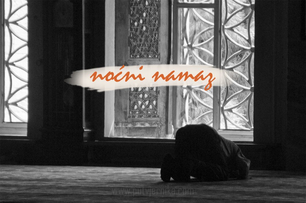 nocni namaz nocni namaz