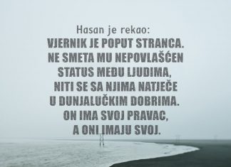 Budi na ovom svijetu kao da si stranac ili putnik vjernik, stranac, mudre izreke