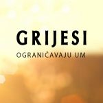 grijesi ogranicavaju um