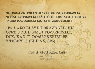 Ne traga svako ko se raspravlja za dokazom… Ne traga svako za dokazom