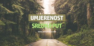 Pogrešno shvatanje pojma sredine (o govoru ljudi: Budi umjeren!) umjerenost, srednji put