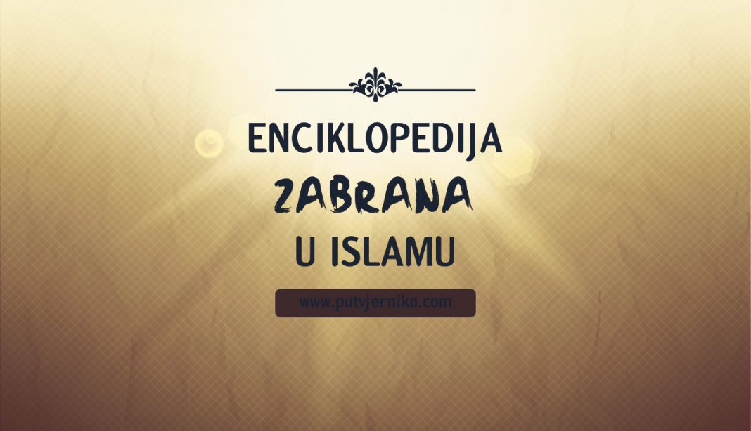 Enciklopedija zabrana u islamu Enciklopedija zabrana u islamu