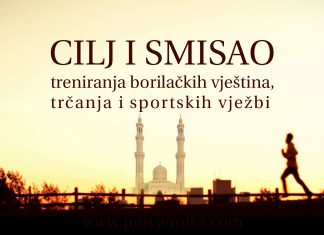 Cilj i smisao treniranja borilačkih vještina, trčanja i sportskih vježbi cilj i smisao vježbanja