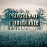 Privrzenost i odricanje