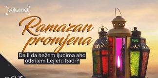 Ramazan promjena – 27. dan: Da li da kažem ljudima ako otkrijem Lejletul kadr?