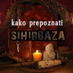kako prepoznati sihirbaza