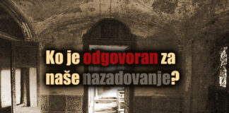 Ko je odgovoran za naše nazadovanje? ko je odgovoran za nase nazadovanje
