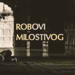 robovi Milostivog