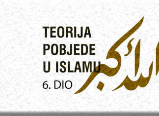 Teorija pobjede u islamu (6. i posljednji dio): Historija ratovanja, kerameti i epske pobjede muslimanskih vojski teorija pobjede u islamu 6