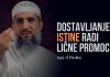 Dostavljanje istine radi lične koristi: O onima koji žele slavu za sebe preko islama – Fajiz el Kenderi