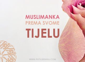 Žena muslimanka prema svome tijelu