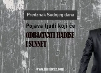Predznak Sudnjeg dana: Pojava ljudi koji će odbacivati hadise i sunnet