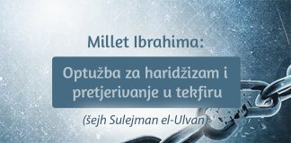 Millet Ibrahima: Optužba za haridžizam i pretjerivanje u tekfiru (šejh Sulejman el-Ulvan)