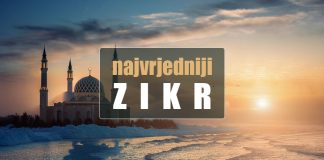 Najvrjedniji zikr – veličanje i slavljenje Allaha Uzvišenog
