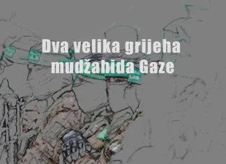 Dva velika grijeha mudžahida Gaze